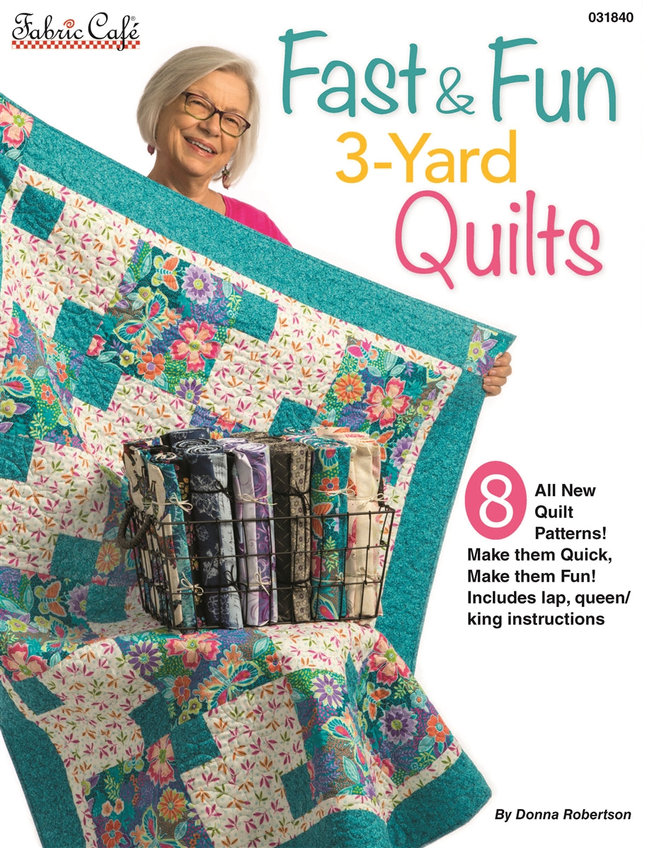 Fast & Fun 3-Yard Quilts