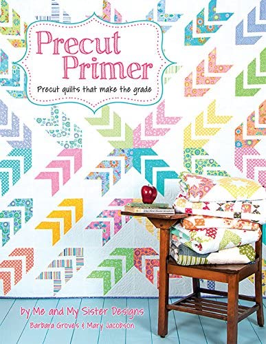 Precut Primer - Precut quilts that make the grade